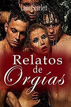 relatos eroticos orgias